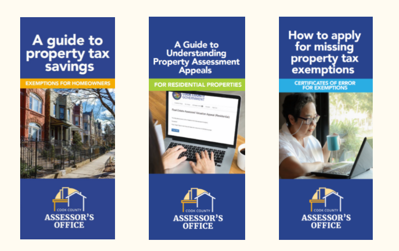 Cover image of our Cook County Assessor’s Office brochure guides for homeowner exemptions, certificates of error, and appeals.