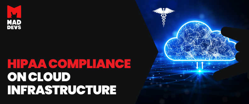 HIPAA compliance on cloud infrastructure