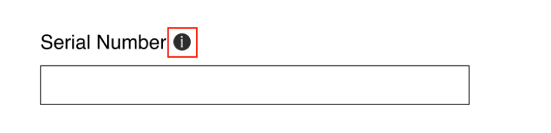 An image of widget button to give more information about the location of a serial number.