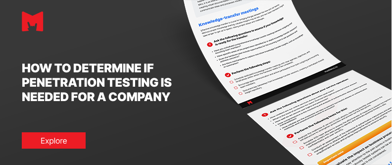 Comprehensive guide to assessing your company’s need for penetration testing