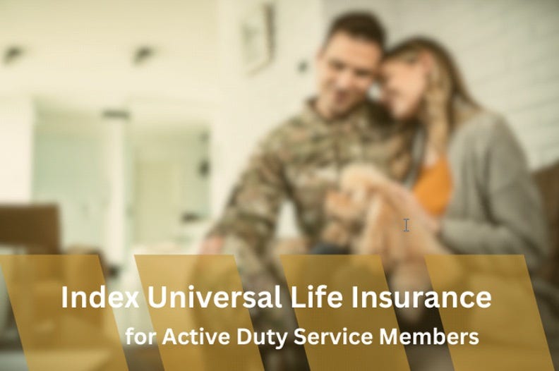 The original blog is posted on — https://heroesfinancialgroup.com/index-universal-life-insurance-for-active-duty-service-members/