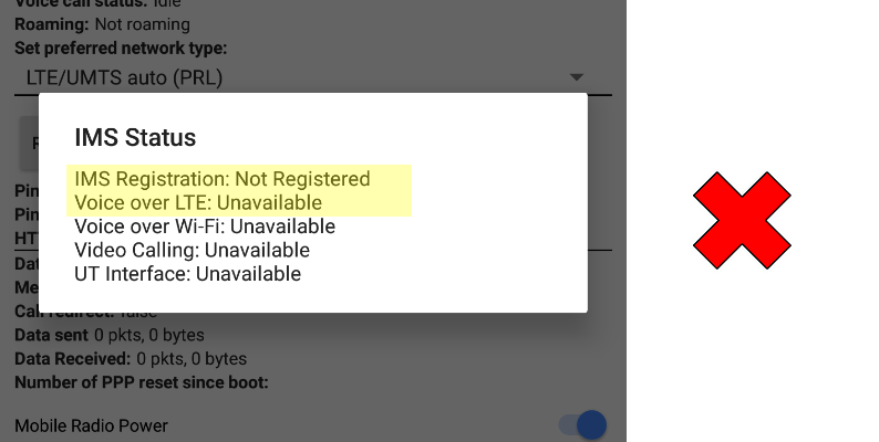 Android IMS Status — IMS Registration: Not Registered, Voice over LTE: Unavailable