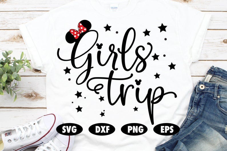 Girls trip svg Disney Minnie Mickey mouse Disneyland Disneyworld Disney park cut file