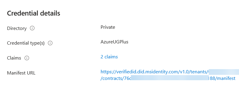 Image showing the credential type as “AzureUGPlus”, two claims and the manifest URL