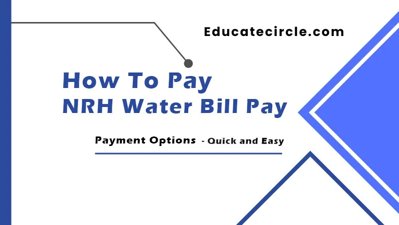 NRH Water Bill Pay: Step-by-Step Guide