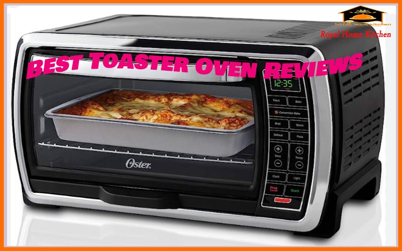 5 Best Toaster Ovens Under $100