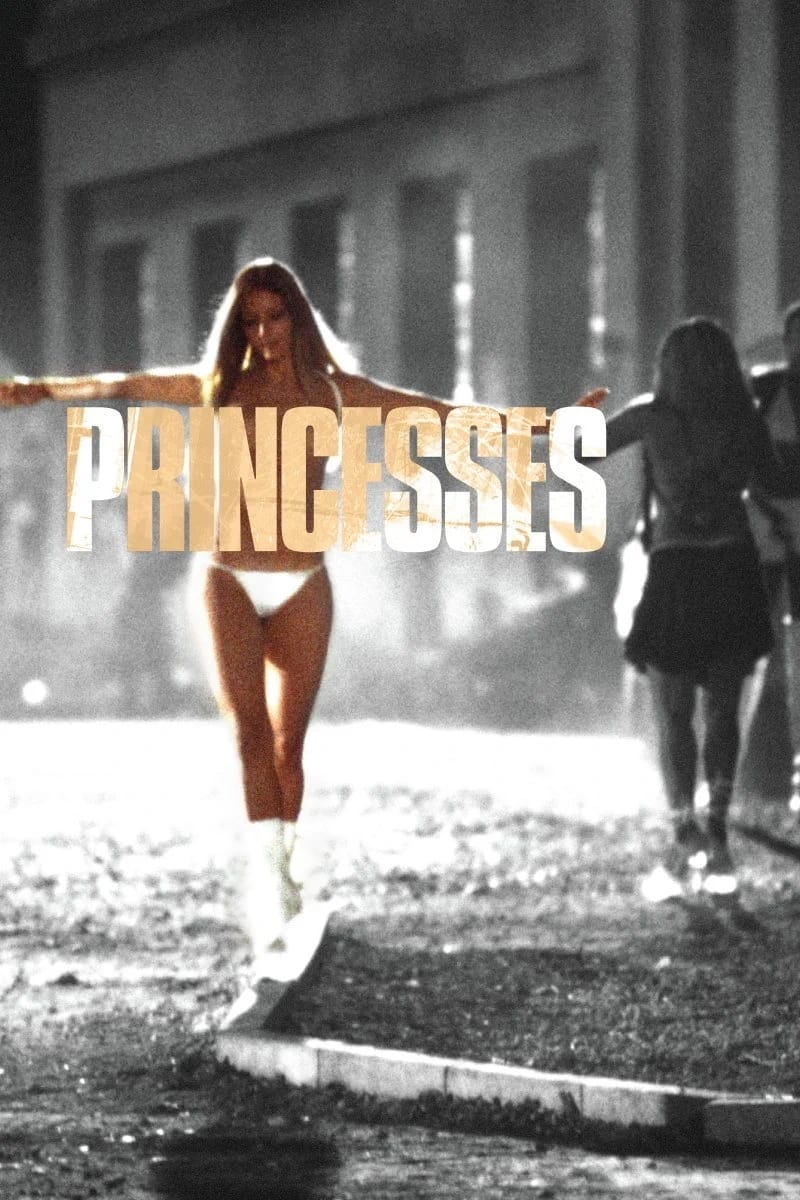 Princesses (2005) | Poster