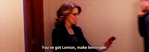 dbd35bfa3bf79ca72a54770f8fce616c-when-youve-got-lemon-make-lemonade
