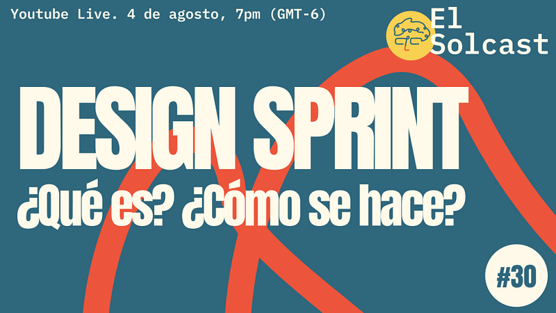 ¿Qué es un Design Sprint y cómo se hace?