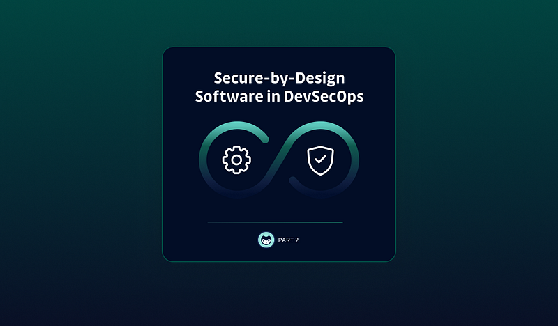Secure-by-Design Software in DevSecOps