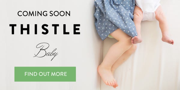Coming soon-THISTLE-BABY