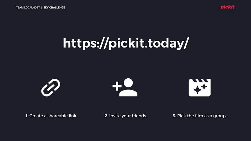 Pickit - create a shareable link, invite your friends, pick the film as a group