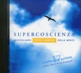 Supercoscienza - Meditazioni Guidate Swami Kriyananda