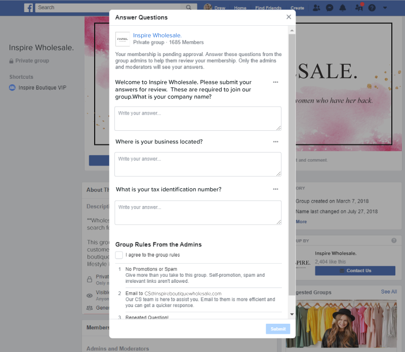 Facebook group questions help hone in on your target audience. Inspire Wholesale asks for business details to vet members for