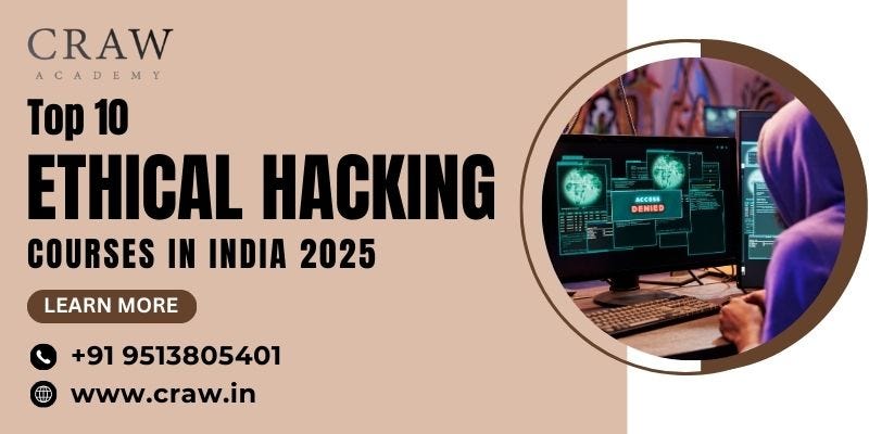 Top 10 Ethical Hacking Courses in India (2025)