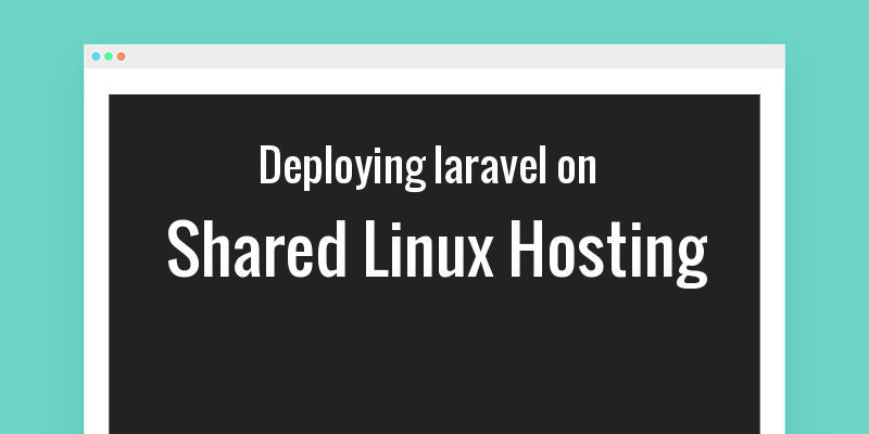 How do I deploy laravel project from git to shared hosting server ?