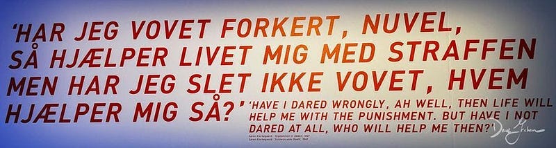 On the walls of the Danish Maritime Museum in Helsingør there was this quote by one Søren…