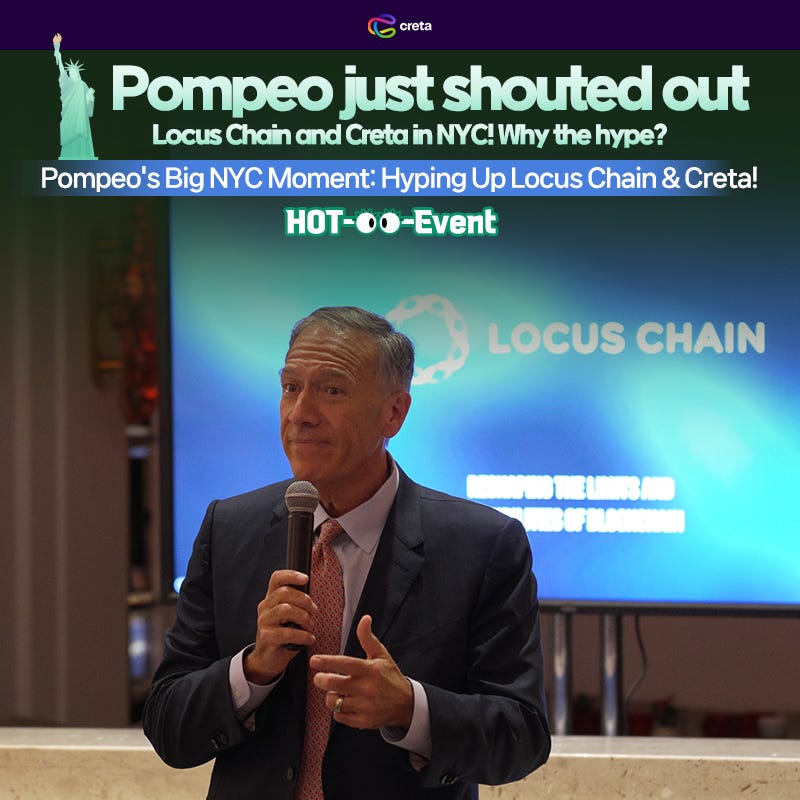 [Event] Pompeo’s Big NYC Moment: Hyping Up Locus Chain & Creta! What Happened at New York?!