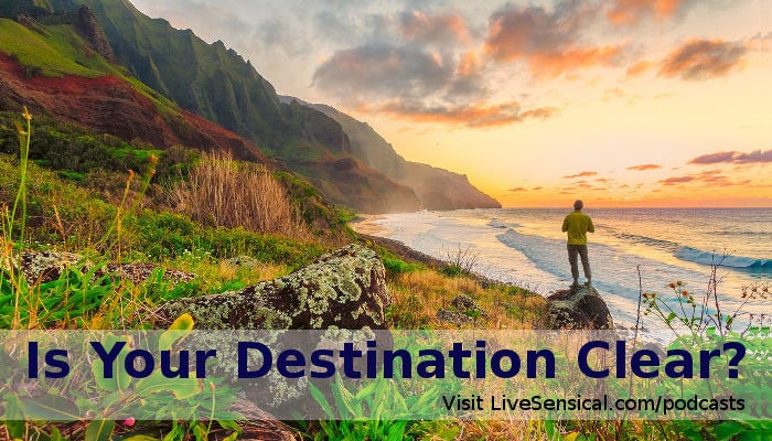 Is Your Destination Clear? Earl Nightingale