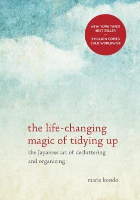 The life-changing Magic of Tidying Up by Marie Kondo [Book Summary]