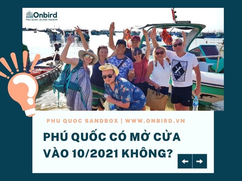 Phú Quốc liệu có mở cửa vào tháng 10/2021?