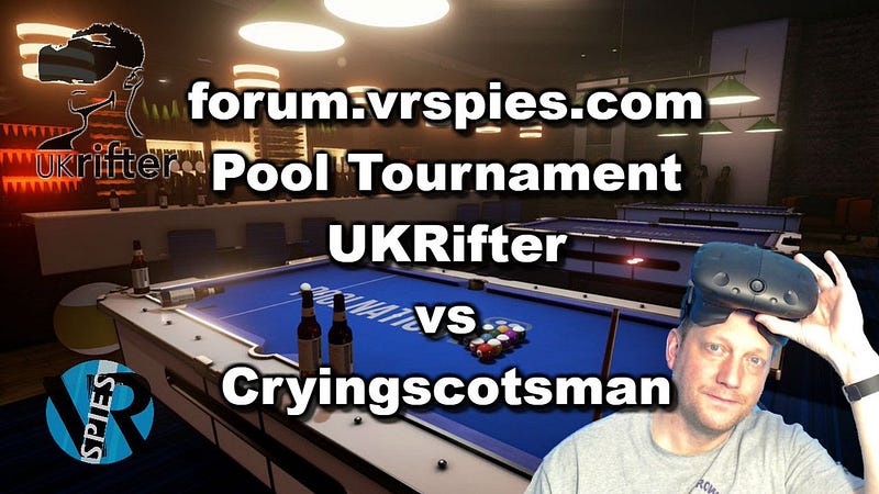 Pool Nation #VR Pool Tournament UKRifter vs CryingScotsman