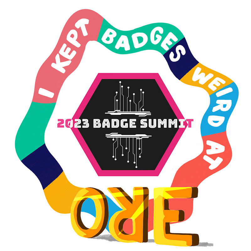 🎉🏅 Embracing Open Recognition at the Badge Summit 🏅🎉