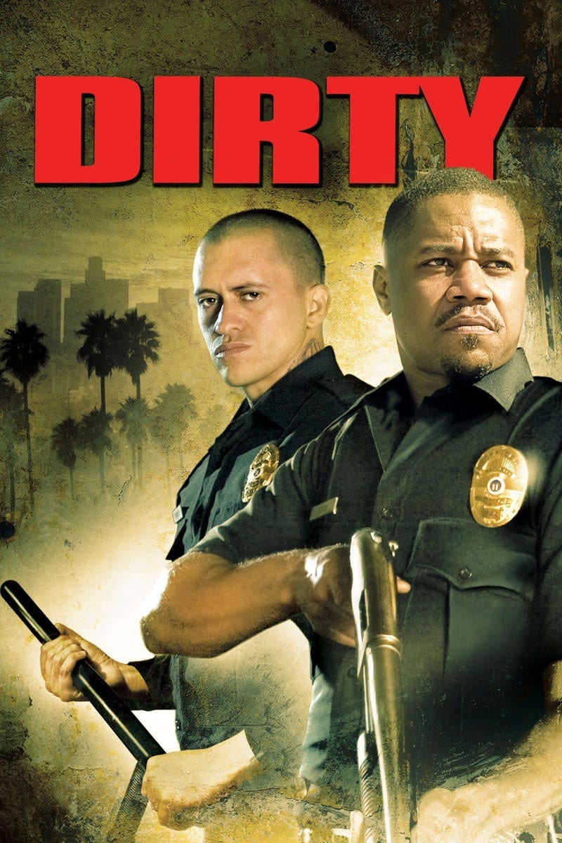 Dirty (2005) | Poster