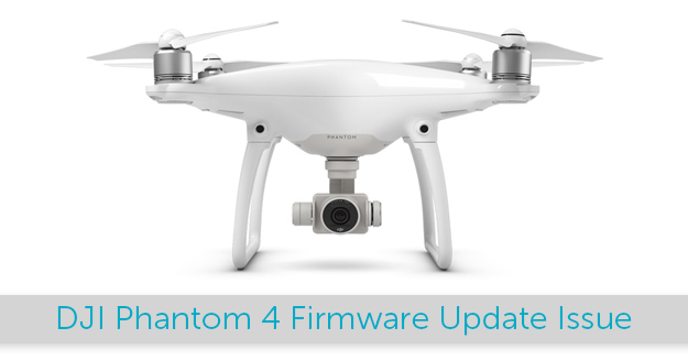 DJI Phantom 4 Issue