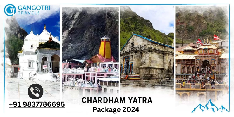 Chardham yatra packages 2024- Gangotri travels