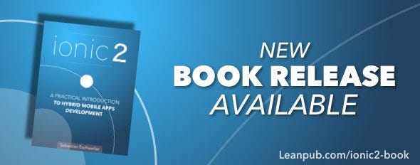 New Book Update Released - Check out: #ionic #ionic2 #angular #angular2 #angularjs