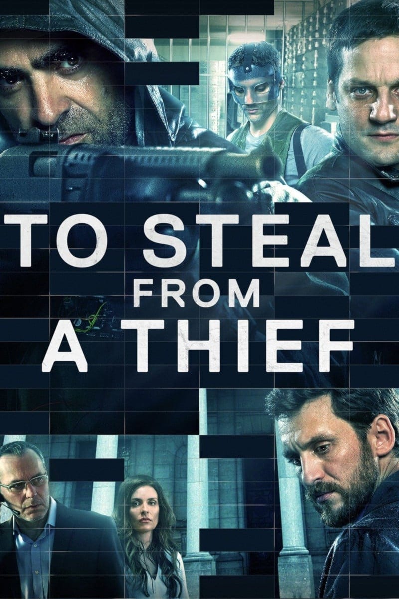 To Steal from a Thief (2016) | Poster