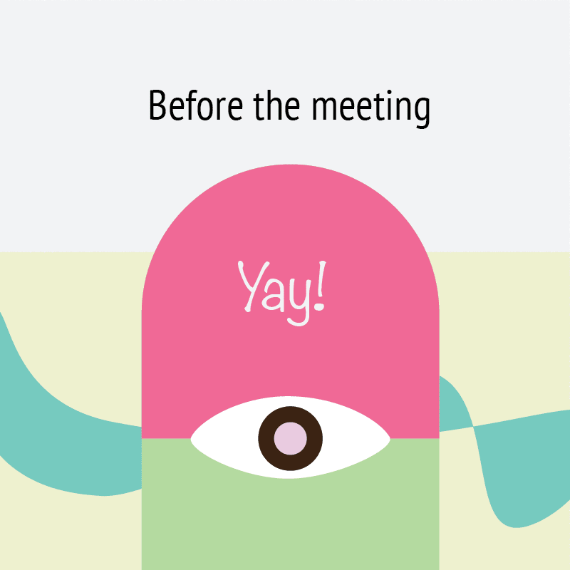 Before the meeting, “Yay”
