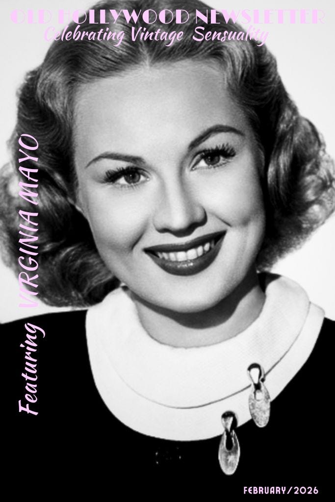 virginia mayo, michael o'shea, old hollywood glam, vintage sensuality, old movie stars, beautiful stars from the golden era, http://thebody-house.pixels.com