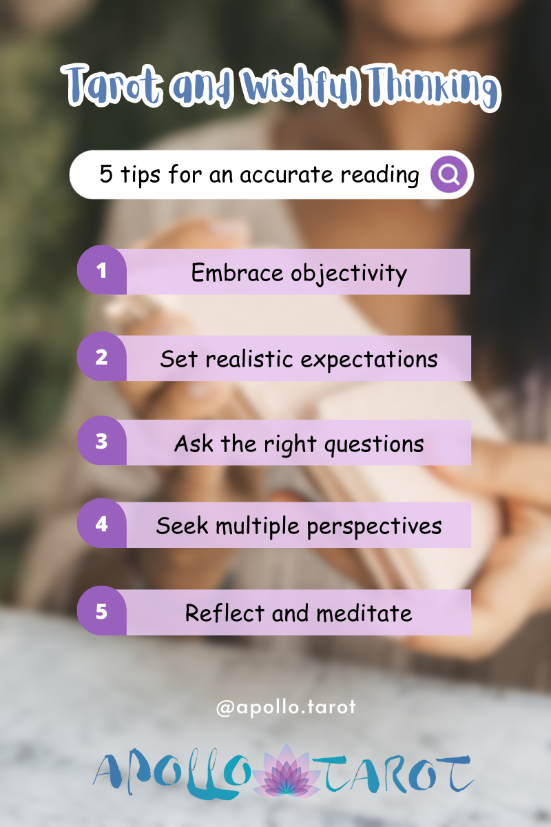 Tarot and Wishful Thinking: 5 Tips For An Accurate Reading • Apollo Tarot Medium Blog