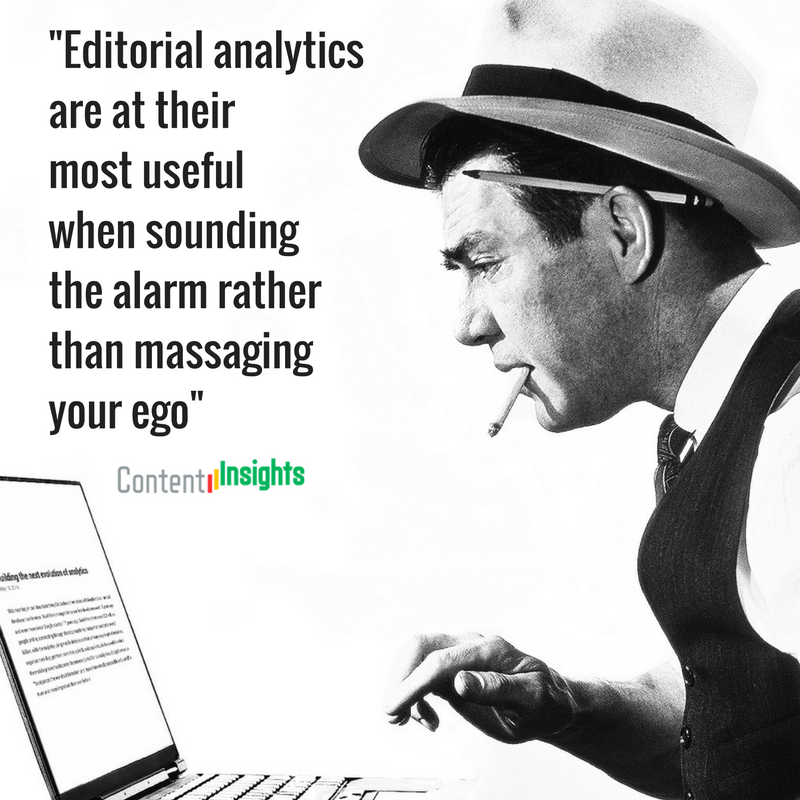 editorial-analytics-are-at-their-most-useful-whensounding-the-alarm-ratherthan-massaging-your-ego