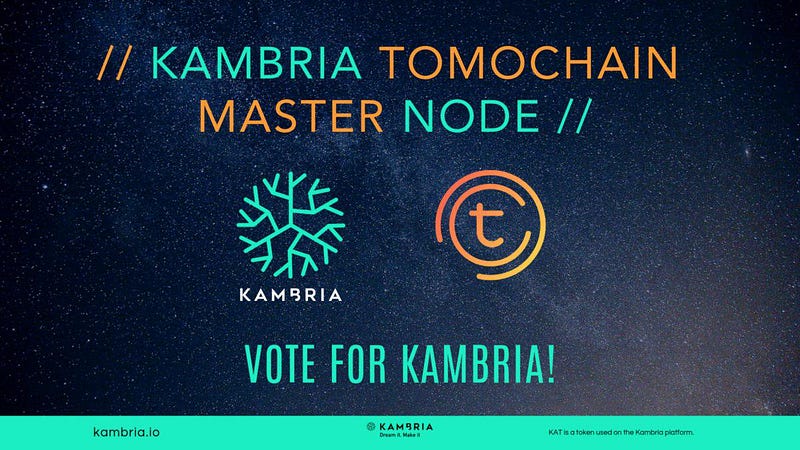Kambria Updates -- TomoChain Masternode and Bibox