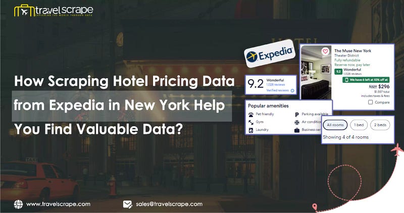 How Scraping Hotel Pricing Data from Expedia in New York Help You Find Valuable Data?