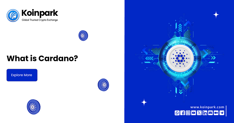 What is Cardano Blockchain?