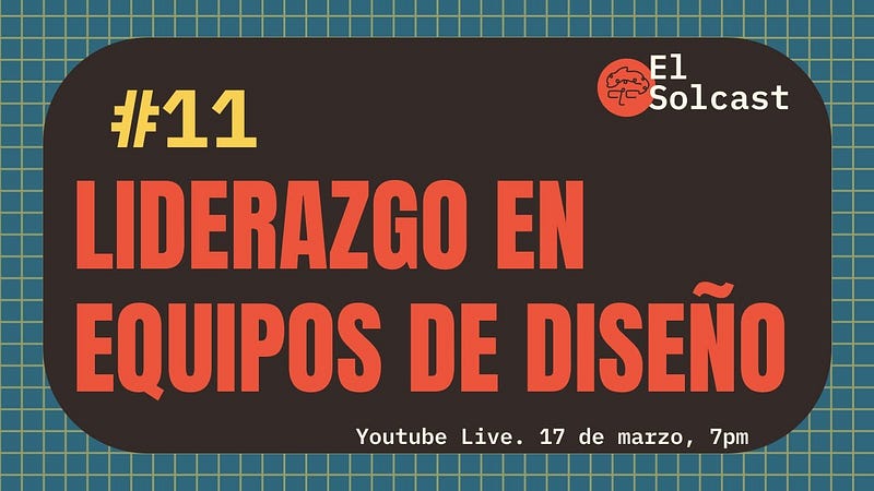 Liderazgo dentro de la Disciplina de Diseño — ¿Qué hace un UX Manager?