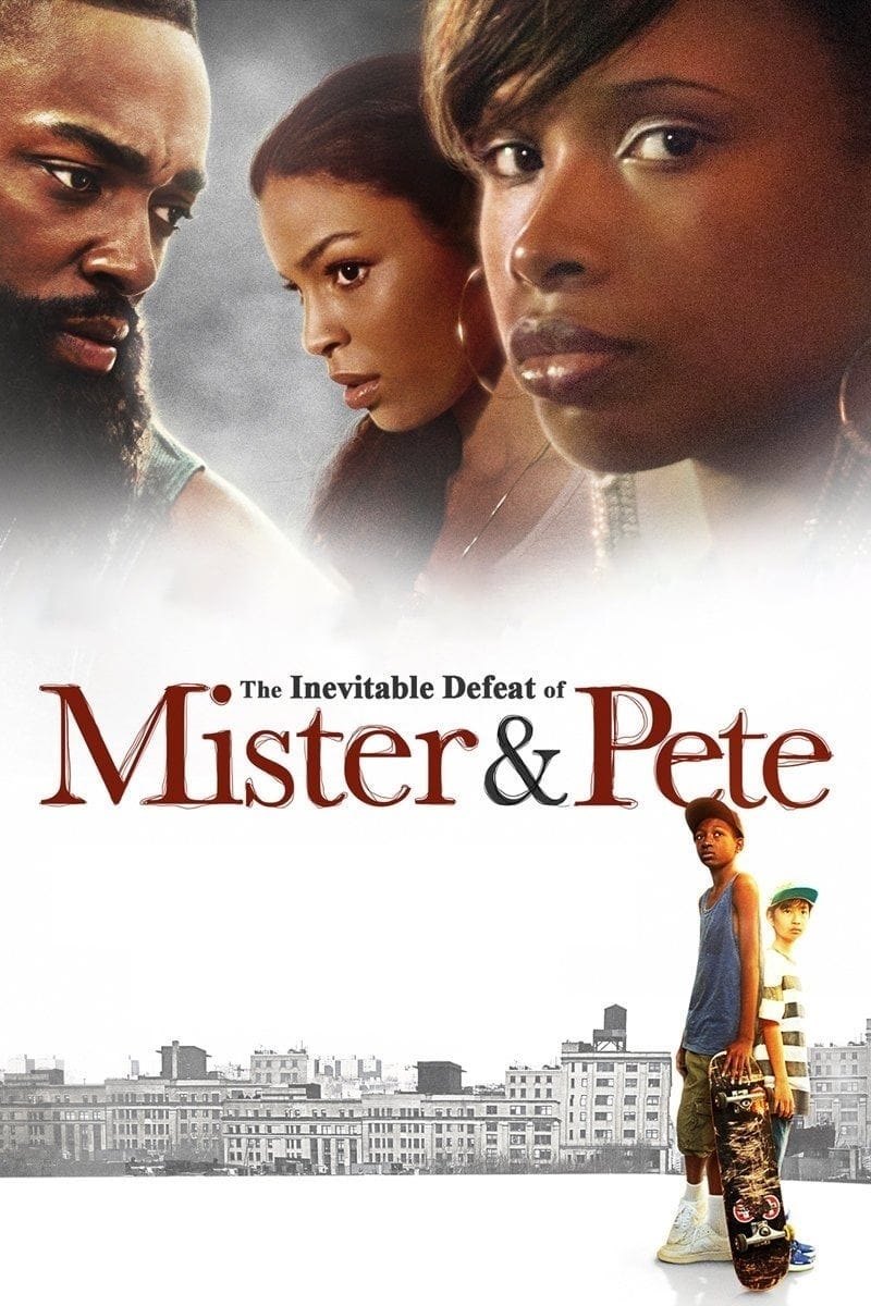The Inevitable Defeat of Mister & Pete (2013) | Poster