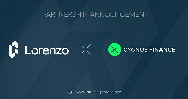 Lorenzo Protocol Partners With Cygnus Finance to Expand stBTC Staking Opportunities