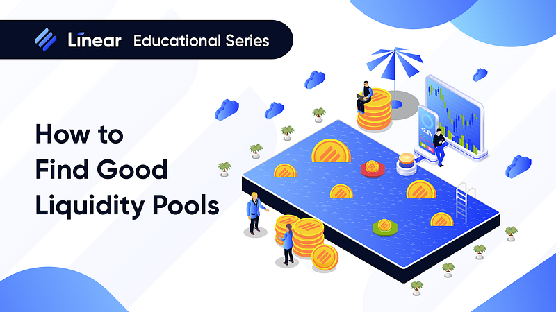 How To Identify Profitable Liquidity Pools