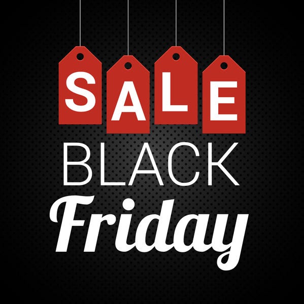 Black Friday is great