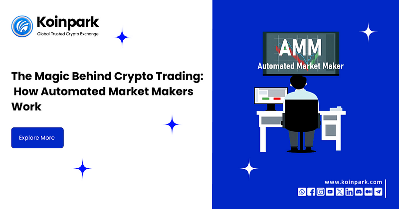 The Magic Behind Crypto Trading: How Automated Market Makers Work