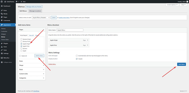 In the Add menu items section, you need to add pages as sub-menus. I will add two pages that are Apple Origin and Apple Price to the Apple Menu. Click Save Menu.