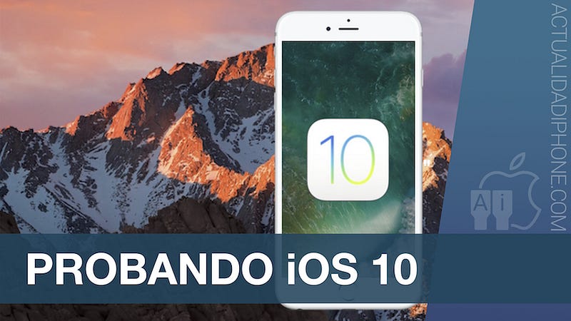 probando-ios-10