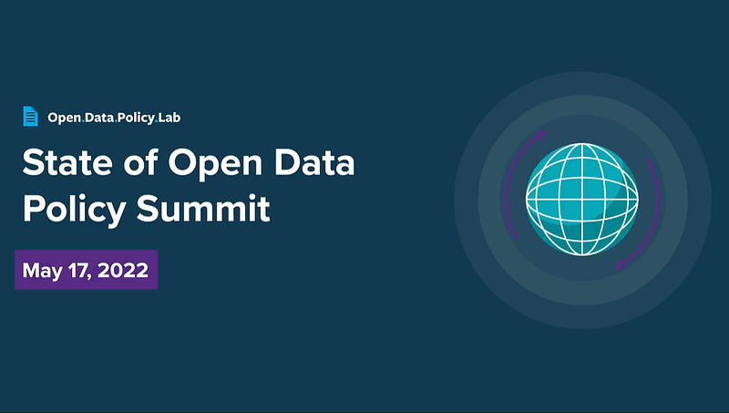 Open Data Policy Lab Releases Open Data Policy Summit Promotional Video
