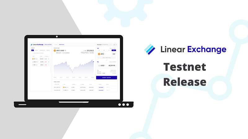 Linear is Expanding Testnet Functionality to Include Linear Exchange Today