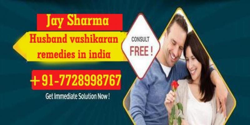 Husband vashikaran remedies in India